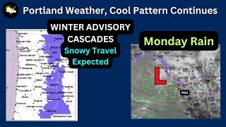 Cascades Mt Hood Pass Level Snow amp NW Rainy Pattern [upl. by Tahp]