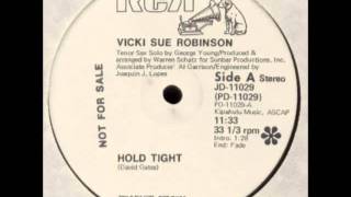 Vicki Sue Robinson  Hold Tight Extended Version [upl. by Nawoj]