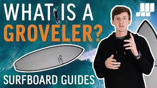 What is a Groveler Surfboard [upl. by Akyre852]