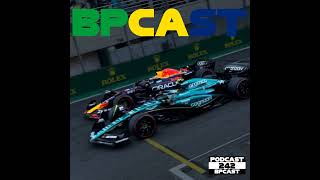 BPCast 242 • Alonso dá aulas em Interlagos • BP • Boletim do Paddock [upl. by Anayhd550]