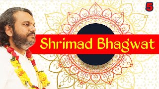 Shrimad Bhagwat  Part 05 [upl. by Htur314]