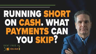 Running Short on Cash What Payments Can You Skip If Any [upl. by Whitson427]