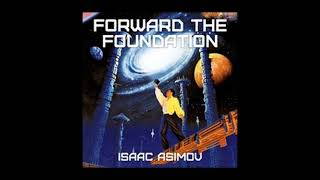 Asimovs Forward the Foundation audiobook  Part 48 Abridged Read by David Dukes [upl. by Erdnuaed]