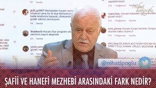 Şafii ve Hanefi mezhebi arasındaki fark nedir  Nihat Hatipoğlu ile İftar 5 Mayıs 2020 [upl. by Savill441]