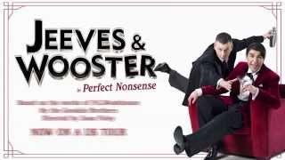 Jeeves amp Wooster UK Tour  Official Trailer HD [upl. by Arber]