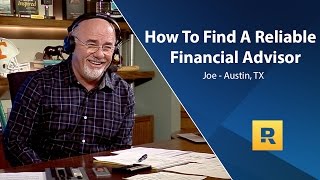 How To Find A Reliable Financial Advisor [upl. by Low435]