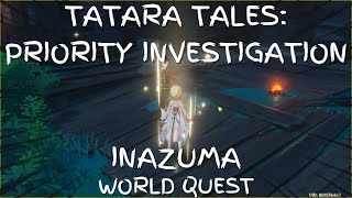 TATARA TALES PRIORITY INVESTIGATION  INAZUMA WORLD QUEST  Genshin Impact [upl. by Sarson584]