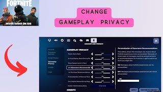 How to Change Gameplay Privacy in Fortnite Mobile [upl. by Eussoj]