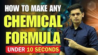 How to Make any Chemical Formula under 10 seconds 🔥 Class 10 Prashant Kirad [upl. by Arica282]