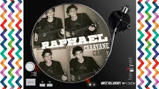 ★ RAPHAËL  Caravane  2005 [upl. by Aneg894]