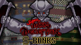 SUPER DARK DECEPTION FULL GAME SRANK DEATHLESS [upl. by Neenad]