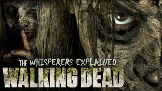 The Whisperers Full Story Arc Explained  The Walking Dead Universe [upl. by Mcspadden]