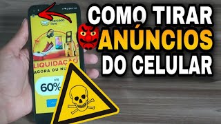 COMO TIRAR ANÚNCIOS DO CELULAR [upl. by Danuloff871]