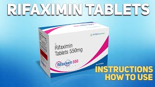 Rifaximin tablets how to use Uses Dosage Side Effects Contraindications [upl. by Stoughton]