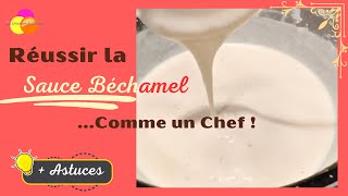 Réussir la sauce Béchamel comme un Chef [upl. by Neelyahs366]