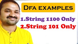 DFA Examples 8 amp 9  Accepts the String quot1100quot Only  Accepts the String quot101quot Only  FLAT [upl. by Rebmeced]