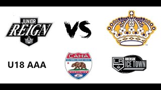 Ontario Jr Reign vs LA Jr Kings U18 AAA at Riverside Ice Town [upl. by Ahser]