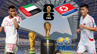 مباراة الأمارات وكوريا الشمالية في تصفيات كأس العالم 2026 💥 مباراة الأمارات اليوم [upl. by Darius]