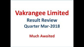 Vakrangee Ltd II Result Review II Quarter Mar2018 [upl. by Portingale884]