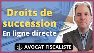 Droits de succession  Calcul et Abattements [upl. by Cos14]