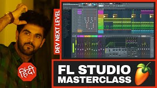 FL Studio 20  MasterClass  Complete Basics Tutorial  in Hindi [upl. by Beaudoin]