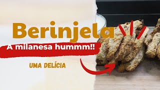 Berinjela a milanesa [upl. by Lorin404]