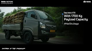 Tata Intra V70  With 1700 Kg Payload Capacity  Har Din Jitaye [upl. by Thor]