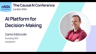 AI Agents  The Future of DecisionMaking The Causal AI Conference London 2024 [upl. by Anoi342]