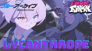 【FNF×Blue archive】Lycanthrope Ft Hoshino and Hina [upl. by Oicinoid]