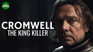 Oliver Cromwell  The King Killer Documentary [upl. by Rora186]