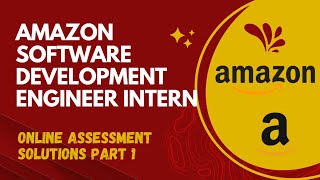 Amazon Software Development Engineer Intern Online Assessment Solutions 1  SDE  amazon [upl. by Kreiker]