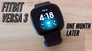 Fitbit Versa 3 Review  One Month Later [upl. by Anirrok588]