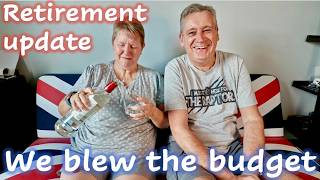 Retirement Update  We blew the budget [upl. by Raynold661]