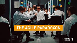 The Agile Paradoxon [upl. by Eeldivad]