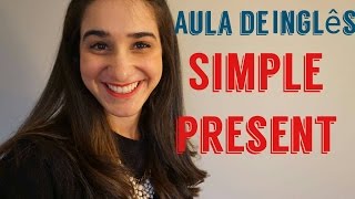 Aula de ingles  SIMPLE PRESENT [upl. by Whalen]