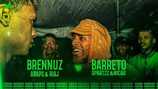 BRENNUZ ARAPS E RIAJ X BARRETO NICÃO E SPRATZZ  SEMIFINAL  BDV 1 ANO [upl. by Zacek133]