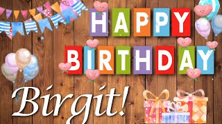 Alles Gute liebe Birgit Herzlichen Glückwunsch zum Geburtstag [upl. by Pat]