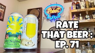 Rate That Beer  Ep 71 [upl. by Nyladnewg]