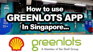 Greenlots app for EV users  Singapore 2021 [upl. by Zenitram]