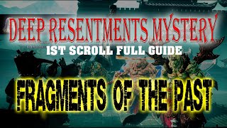 DEEP RESENTMENTS 1ST SCROLL  FRAGMENTS OF THE PAST MIR4 NEW MYSTERY FULL amp CLEAR GUIDE [upl. by Chemash]