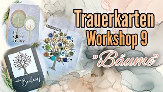 Trauerkarten Workshop 9  Bäume [upl. by Enitsyrk]