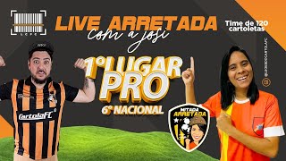 LIVE CARTOLA FC C JOSI DA MITADA ARRETADA  RODADA13  TIME DE 120 CARTOLETAS [upl. by Foushee]