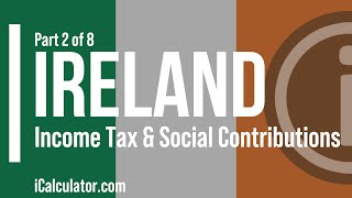 Ireland Tax Income Tax amp Social Contributions [upl. by Christiano409]