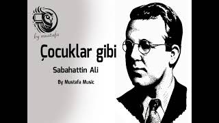 Çocuklar Gibi  Sebahattin Ali II Rock Versiyon [upl. by Preiser]