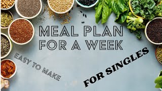 Single Cooking Healthy meal plan for Singles from 18112024 to 24112024 [upl. by Ignatz138]