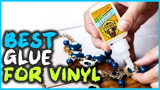 Best Glue for Vinyl in 2024 Top 5 Review  Multipurpose High Strength Paste Vinyl Adhesive [upl. by Clem]