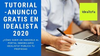 🖥️✅ TUTORIAL IDEALISTA para subir un ANUNCIO de UNA PROPIEDAD ✔️GRATIS Idealista pisos en alquiler [upl. by Llekram]