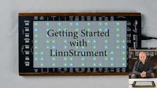 Getting Started with LinnStrument [upl. by Ecyla700]