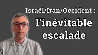 IsraëlIranOccident  l’inévitable escalade  Alexandre Grinberg [upl. by Anuaik429]