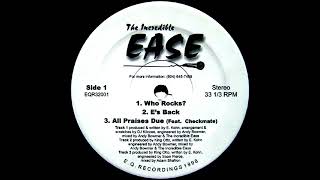 The Incredible Ease ft Checkmate  All Praises Due [upl. by Aniv]